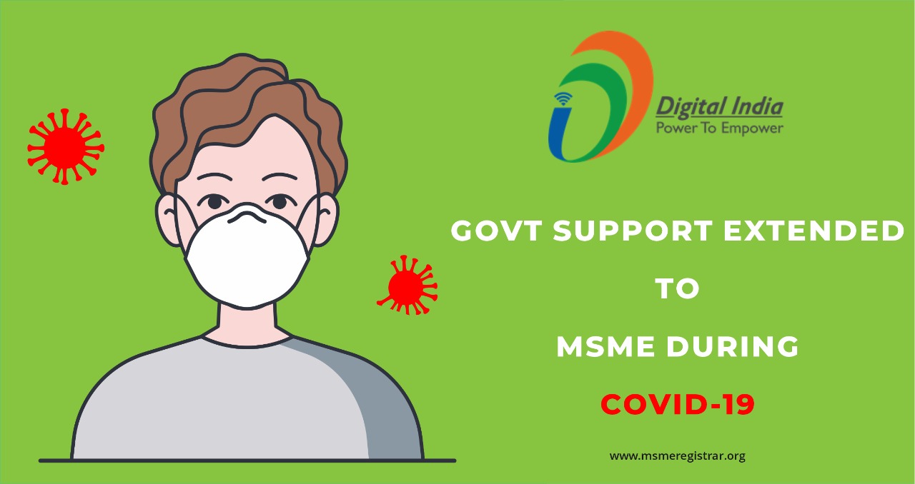 Govt Support Extended To MSME During Covid-19